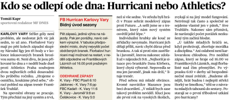 KDO SE ODLEPÍ ODE DNA: HURRICANI NEBO ATHLETICS?